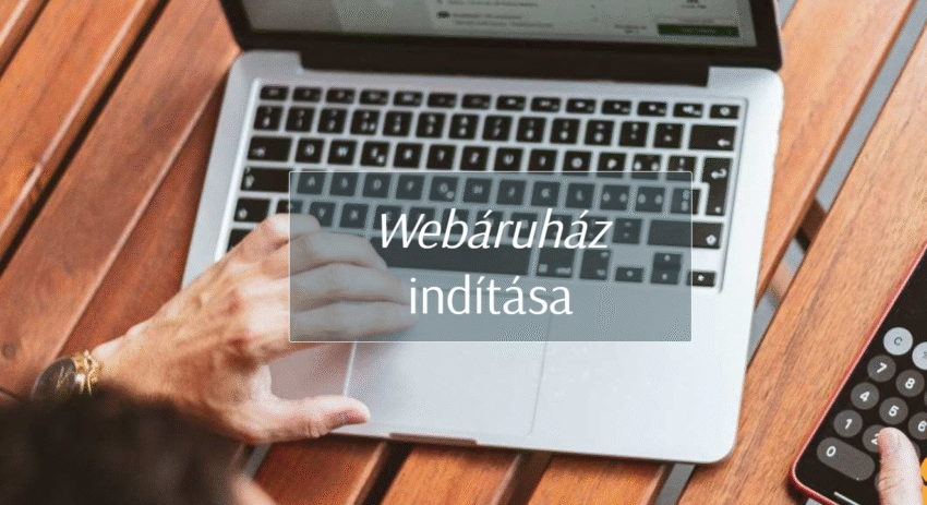 Webáruház indítás